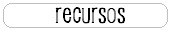 Recursos